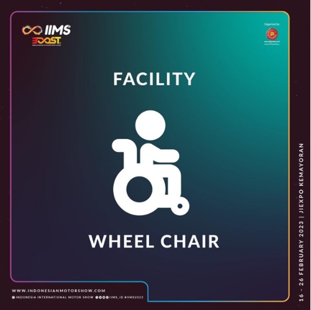 Fasilitas wheel chair IIMS 2023.