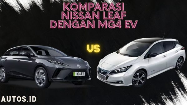 Komparasi Nissan Leaf dengan MG4 EV
